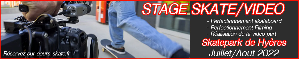 Stage Skate/Vidéo